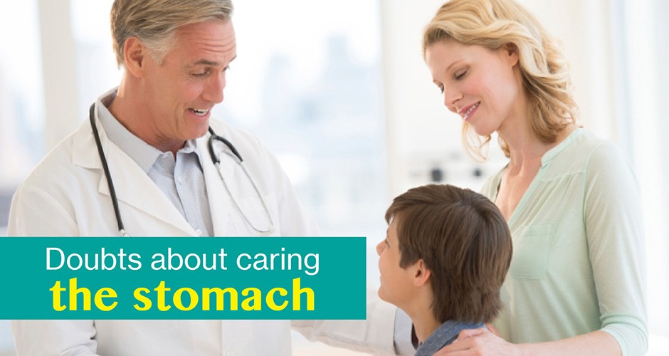 Doubts about caring the stomach